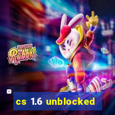 cs 1.6 unblocked